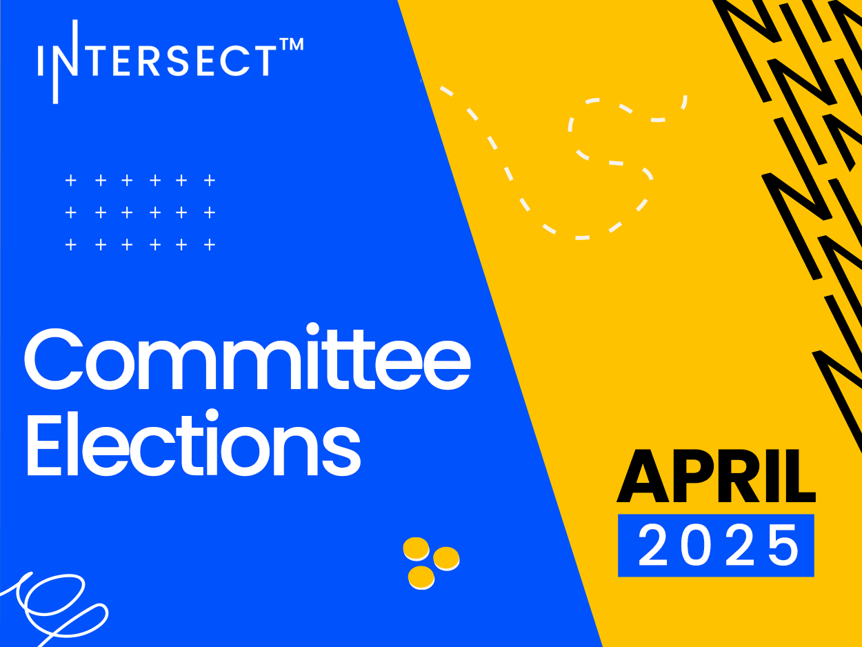 Intersect committee elections April 2025