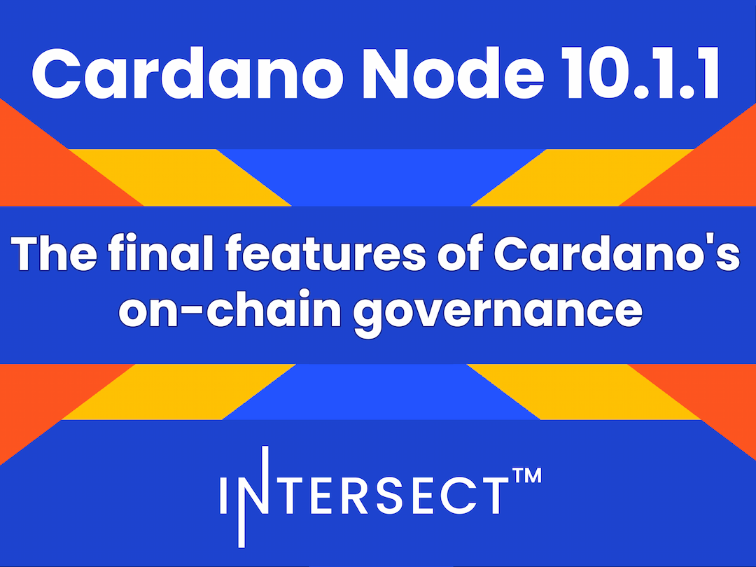 Cardano Node 10.1.1 is ready