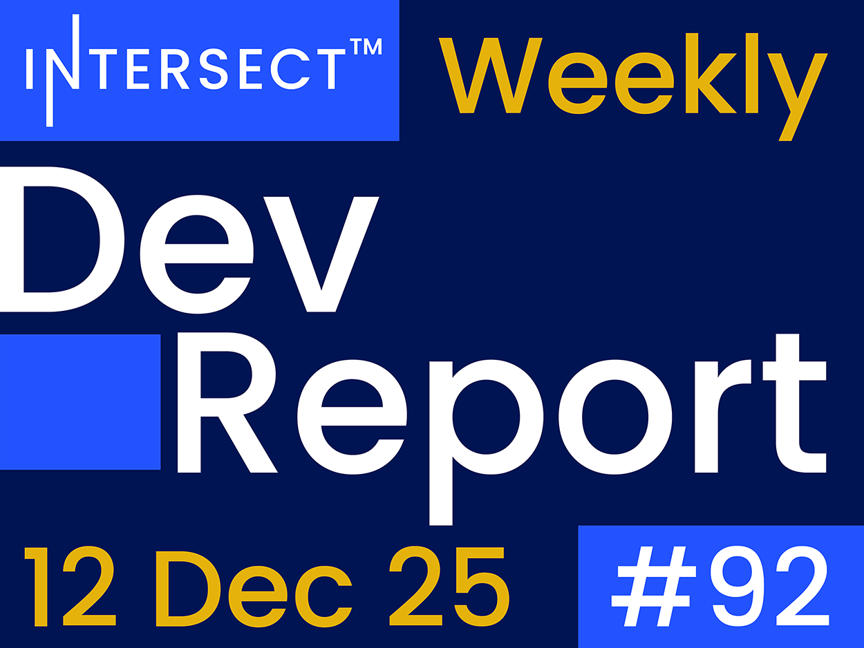 Intersect development update #92 December 12 2025