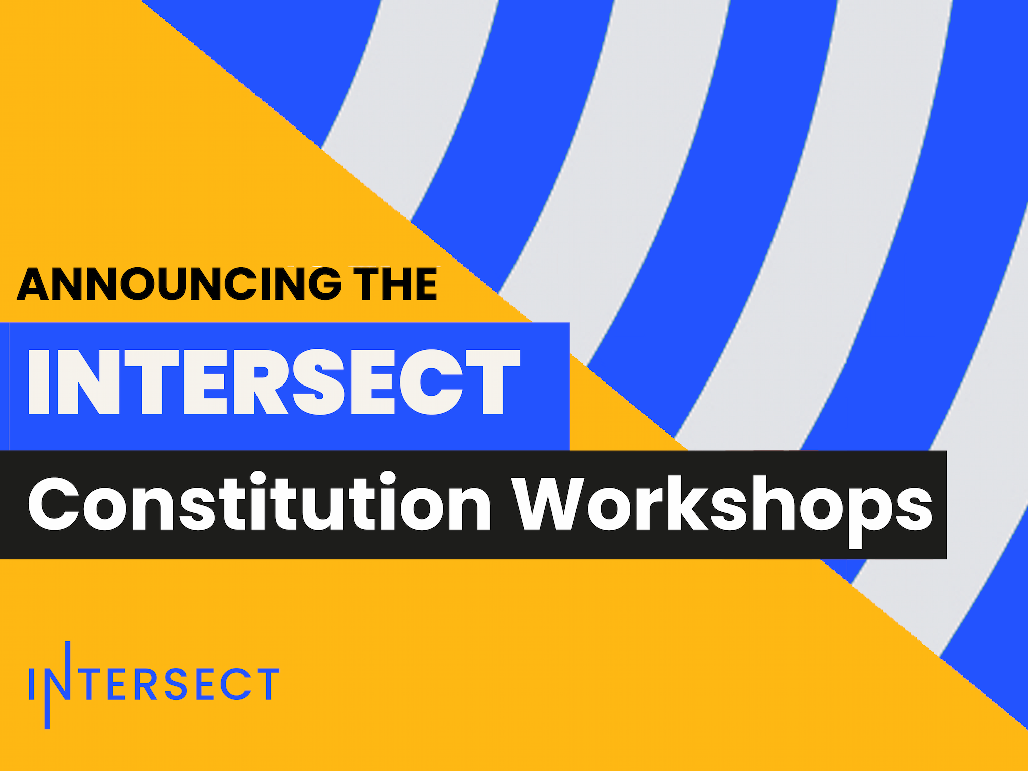Have your say - kicking off global workshops to draft the final Constitution